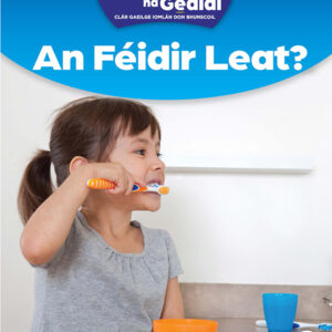 Cosán na Gealaí An Féidir Leat? Senior Infants Non-Fiction Reader 2 Gaeilge | First Class Office Online Store
