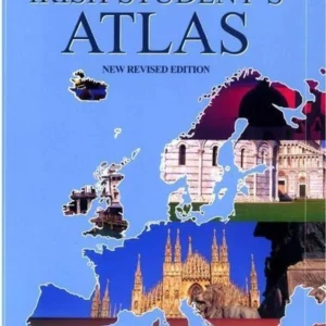 Irish Student’s Atlas Geography | First Class Office Online Store