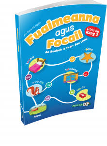 Fuaimeanna agus Focail 3rd Class 2nd Edition Gaeilge | First Class Office Online Store