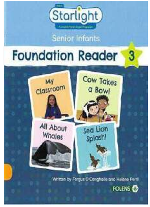 Starlight Senior Infants Foundation Reader 3
