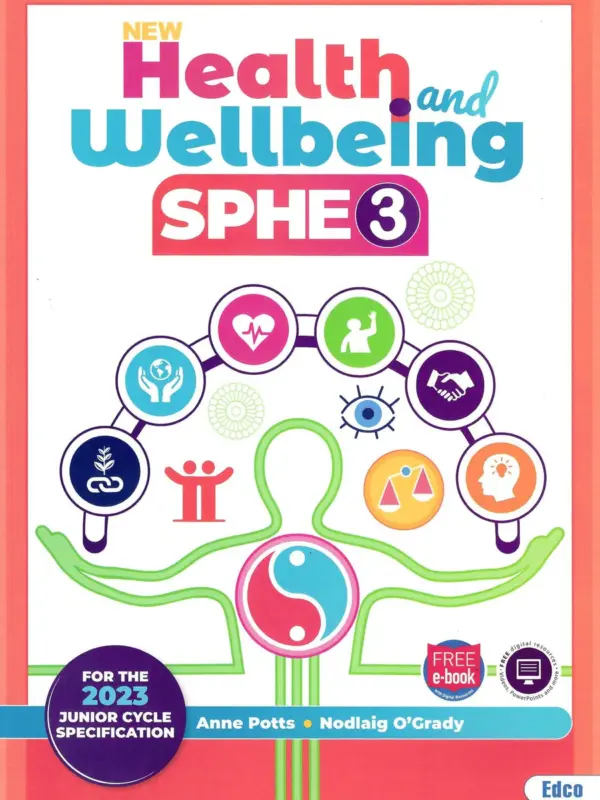NEW Health and Wellbeing SPHE 3 2nd Edition