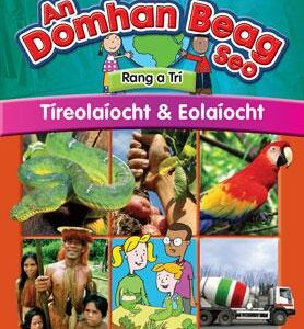 Domhan Beag Seo Tíreolaíocht & Ealaíocht – Rang a Trí Geography | First Class Office Online Store
