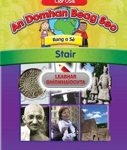 Domhan Beag Seo Stair – Rang a Sé (Leabhar Gníomhaíochta) History | First Class Office Online Store