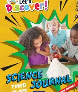 Let’s Discover Science – Third Class Journal School Books | First Class Office Online Store