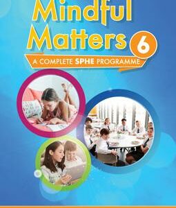 Mindful Matters 6 (Sixth Class) School Books | First Class Office Online Store