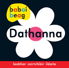 Babaí Beag: Dathanna 0-4 yrs | First Class Office Online Store