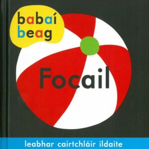 Babaí Beag: Focail 0-4 yrs | First Class Office Online Store