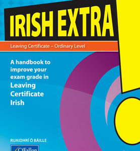 Extra! Revision – Irish (Gnáthleibhéal) Gaeilge | First Class Office Online Store