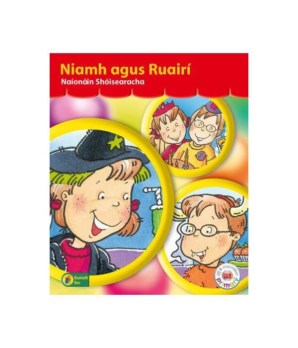 Bualadh Bos Niamh agus Ruairí Junior Infants Pupil's Book
