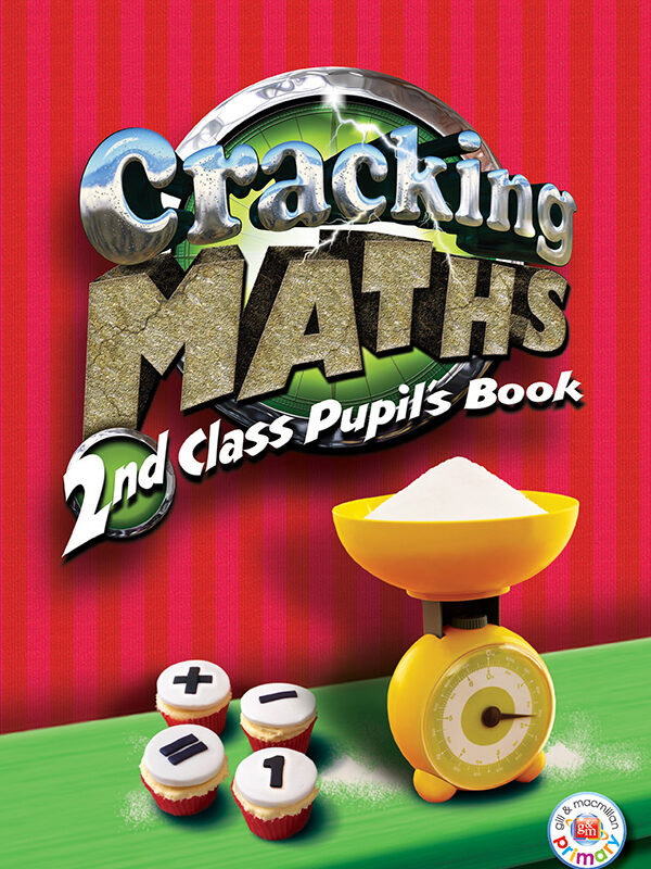 Cracking Maths 2nd Class Pupil Book