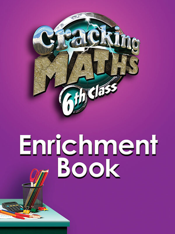 Cracking Maths 6th Class Enrichment Book