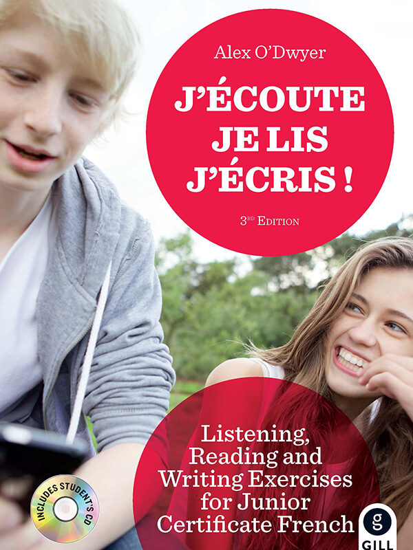 J'écoute, Je lis, J'écris! 3rd Edition