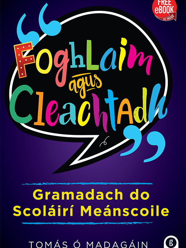 Foghlaim agus Cleachtadh