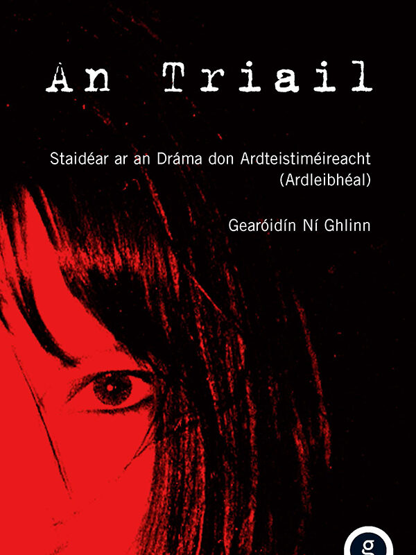 Notes on 'An Triail'