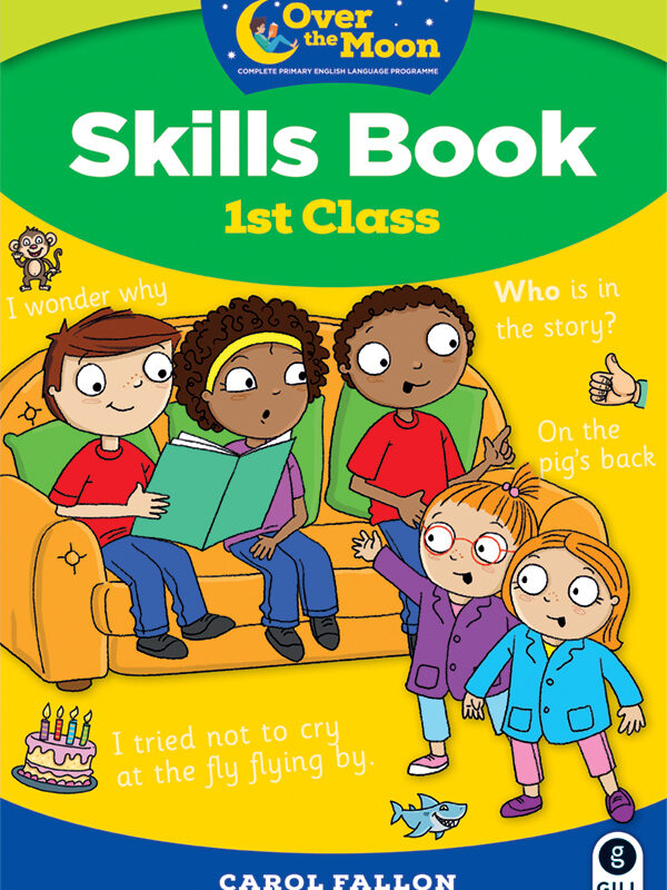 Over the Moon 1st Class Skills Book