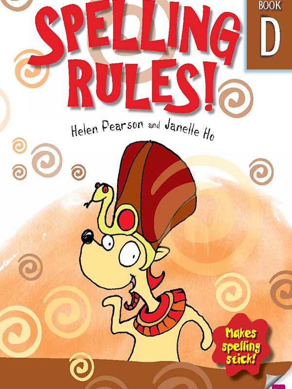 Spelling Rules! D