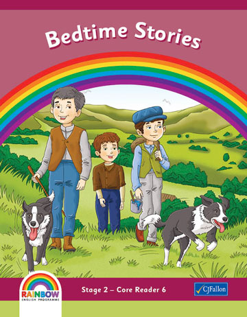 Rainbow - Stage 2 - Core Reader 6 - Bedtime Stories