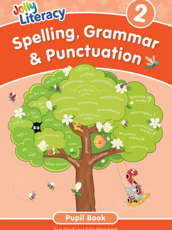 Jolly Literacy: Spelling, Grammar & Punctuation Pupil Book 2