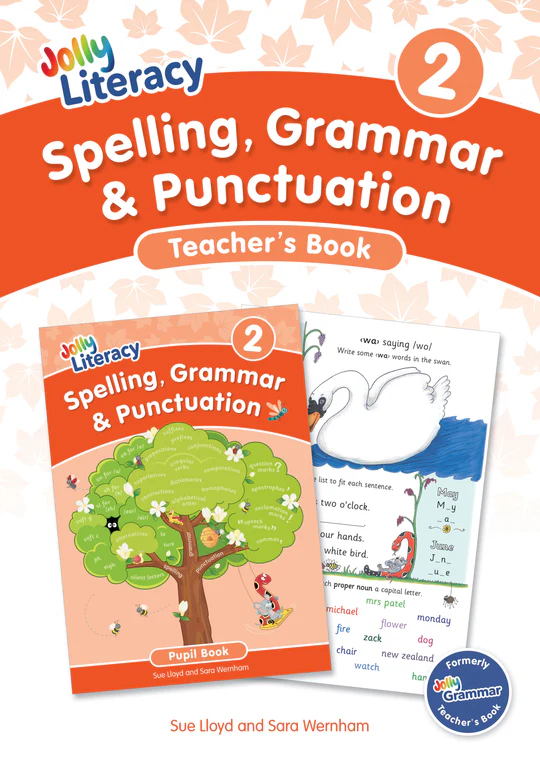 Jolly Literacy: Spelling, Grammar & Punctuation Teacher's Book 2
