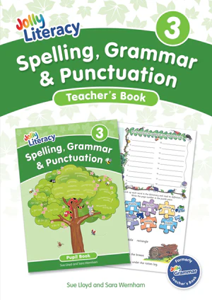 Jolly Literacy: Spelling, Grammar & Punctuation Teacher's Book 3