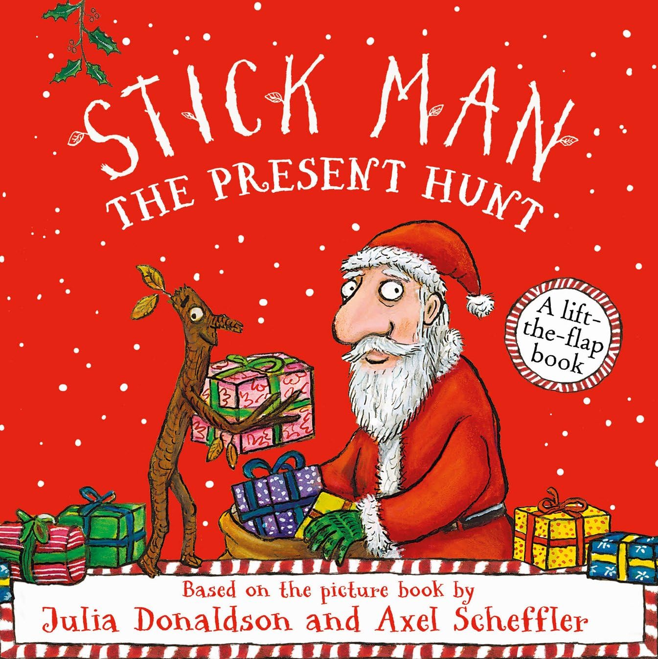 Stick Man The Present Hunt Book