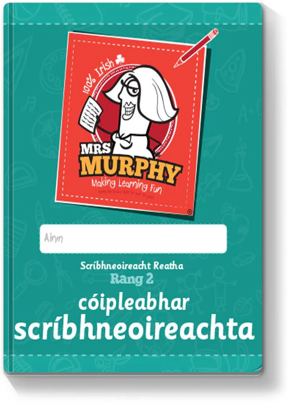 Mrs Murphy's Cóipleabhair Rang 2 (2nd Class)