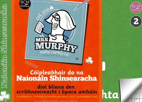 Mrs Murphy's Cóipleabhair Shinsearach (Senior Infants)