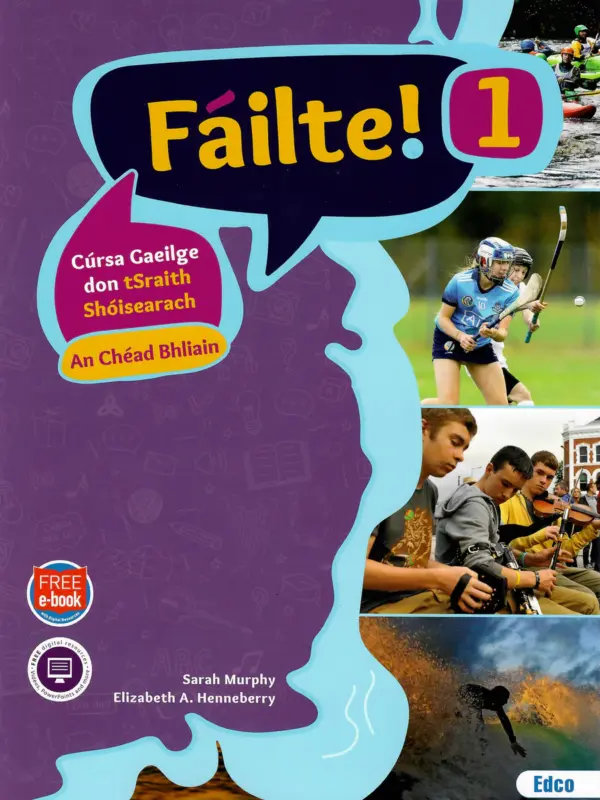 Fáilte! 1 - 1st Year Irish Pack (Text & Leabhar Gníomhaíochta)