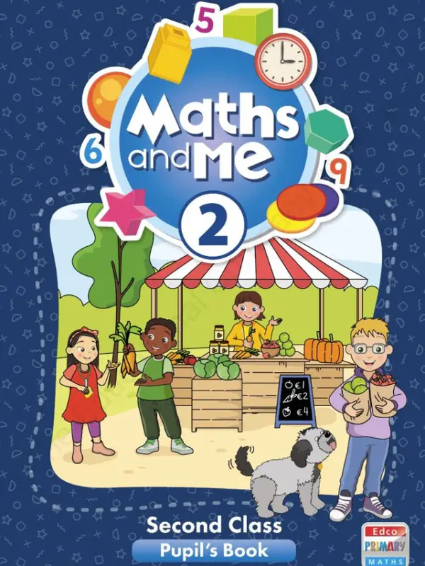 Maths and Me 2 Pack - 2nd Class (Pupil Book, Home/School Links & Progress Assessment)