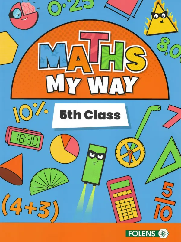 Maths My Way 5th Class Pupil Book