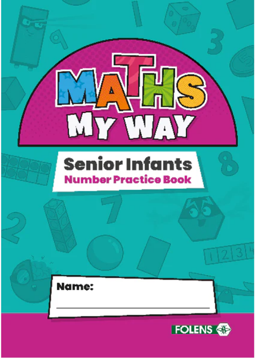 Maths My Way Senior Infants Number Practice Book