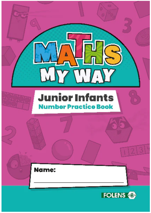 Maths My Way Junior Infants Number Practice Book